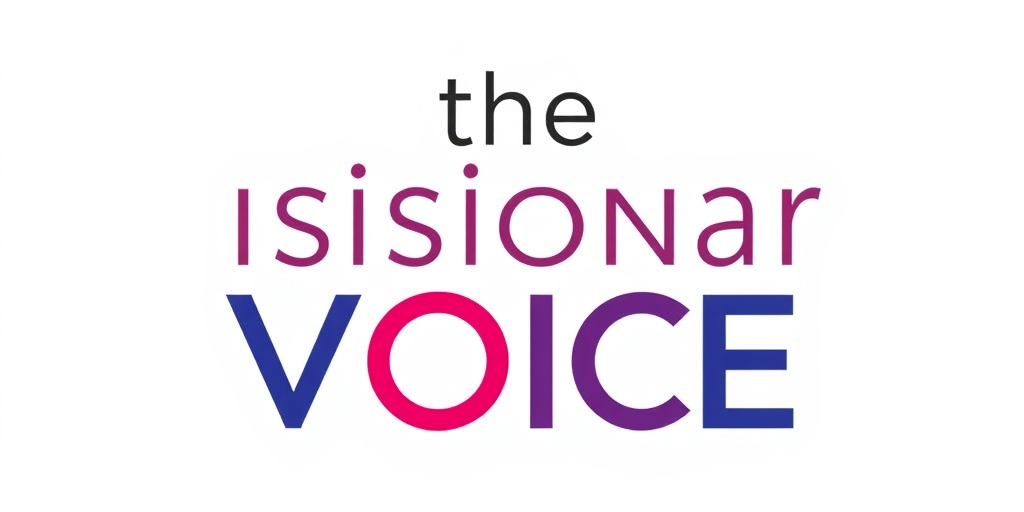 The Visionary Voice